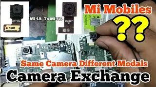 Is Possible Mi 5A Camera in Mi 4A | Camera Replacement | Camera Exchange Mi 4A to 5A