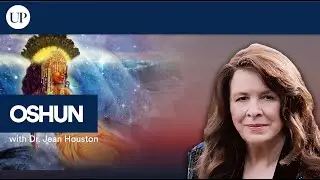Oshun: Goddesses! with Jean Houston