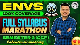 Envs Full Syllabus in 2 Hours 🔥| 100% Coverage |Ba/Bsc/Bcom Semester 2 Ccf | Calcutta University 