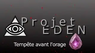 Projet Eden #6 : Tempête avant l'orage (RP Minecraft)