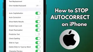 How to Stop iPhone Autocorrect