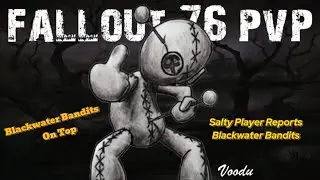 Salty Player Reports Blackwater Bandits