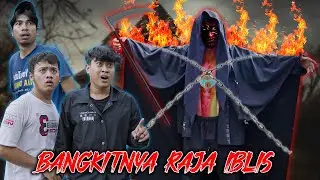 BANGKITNYA RAJA IBLIS DARI SEGEL