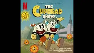 The Cuphead Show! 2022 Soundtrack | Music By Ego Plum | Songs From The Netflix Series |