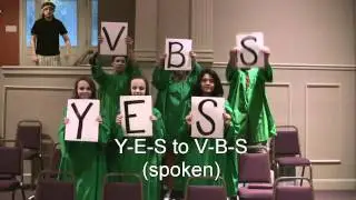 Yes to VBS - 2012 