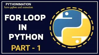 FOR LOOP IN PYTHON | PYTHON FOR BEGINNERS | IN HINDI | PART-1 | PYTHON TUTORIAL 