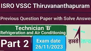 ISRO VSSC RAC previous year question paper // MRAC question paper//ISRO Old question paper part 2
