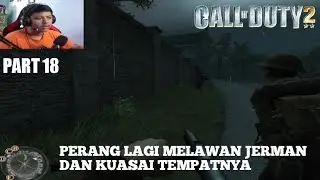 Perang Lagi lawan jerman dan kuasai tempatnya - call of duty 2 indonesia Part 18