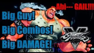 Abigail Smash!!! Combo Video [SFV]