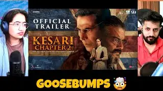 KESARI CHAPTER 2 - TRAILER Reaction | Akshay Kumar | R. Madhavan | Ananya | The Tenth Staar