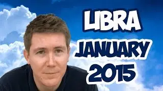Libra | Astrology Tarot Horoscope | January 2015 Predictions
