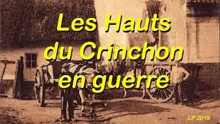 Les Hauts du Crinchon en guerre