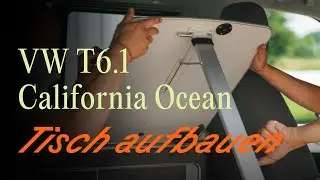 VW T6.1 California Ocean: Tisch im Innenraum aufbauen | Vanever 2025