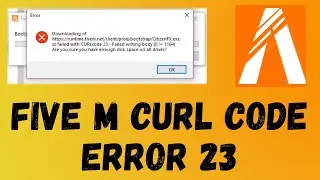 Как исправить ошибку кода FiveM CURL 23 [Не удалось записать полученные данные] 2023