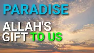 Jannah - Allah's Gift Of Paradise - MOTIVATION -  Yasir Qadhi