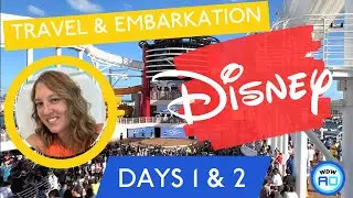 DISNEY CRUISE & WALT DISNEY WORLD VLOG 2022 | Days 1 & 2 Travel Day & Embarkation Day