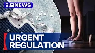 Experts demand urgent government intervention into weight loss drugs | 9 News Australia