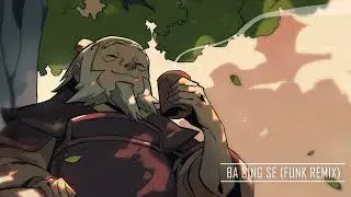 Long Way To Ba Sing Se (FUNK Remix)