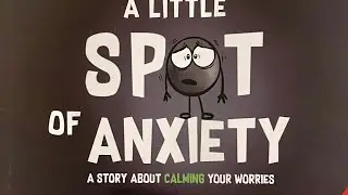 A Little Spot of Anxiety