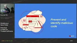 Devnexus 2025 - Shield your #Java Code  Practical Guides for Trusted Software - Daniel Oh