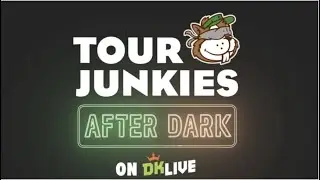 Tour Junkies After Dark: Zozo Championship