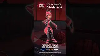 POP UP PARADE Alastor from #hazbinhotel | Preorder Now! | #goodsmilecompany