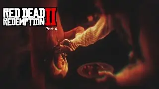 ARTHUR, WE'VE BEEN KIDNAPPED! - Red Dead Redemption II - Part 4