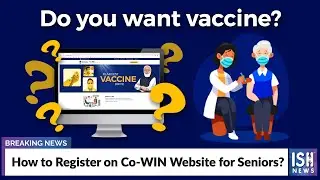 Как зарегистрироваться на сайте Co-WIN для пожилых людей?