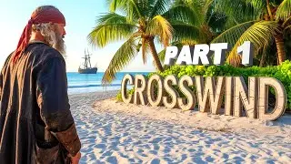 Mai Ek Pirate Hoon - Part 1 - CROSSWIND HINDI GAMEPPLAY WALKTHROUGH - #crosswind