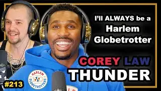 Corey Thunder Law: Behind the Scenes with the Harlem Globetrotters