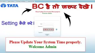 CSP Login error Provlem solve || Please Update Your System Time Properly || Rk Tech Solution ||