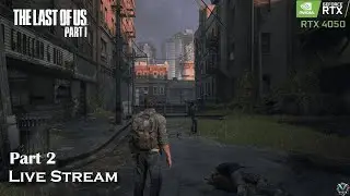 The Last of Us Part 1 live streaming.