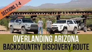 2020 TACOMA & 4RUNNER OVERLAND THE ARIZONA BDR - MEXICO TO YUTHA - SECTIONS 1-4