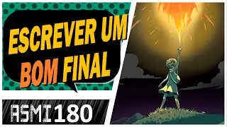 Como fazer um final SATISFAT&Oacute;RIO no seu mang&aacute; | #ASMI180