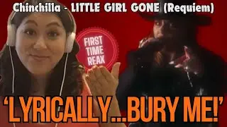 SINGER SLAYED by the levels of CHINCHILLA! - First time reax to Little Girl Gone Requiem