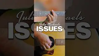 Issues by Julia Michaels | Detailed Guitar Lesson for the Intro | Play Like a Pro!