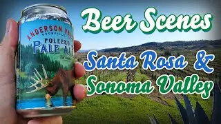 Craft Beer in Sonoma Valley, California - Beer Scenes