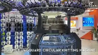 High Pile Jacquard Circular Knitting Machine-Xingfa machine