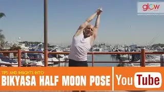 Tips and insights into BikYasa Half Moon Pose