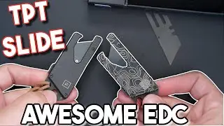 TPT SLIDE REVIEW..AWESOME POCKET EDC UTILITY BLADE