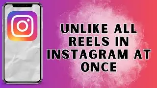Как поставить отметку &laquo;Нравится&raquo; всем роликам в Instagram сразу в 2025 году