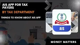 AIS app by income tax department |new changes in income tax system | tax system 2023 | #finance