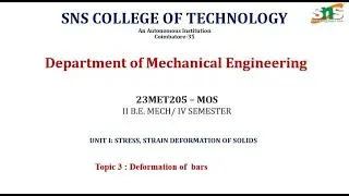 Deformation In Bars | Mechanics of Solids| SNS Institutions