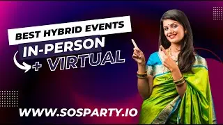 Hybrid Corporate Events and Technology | In-person and Virtual Audience and Employees | SOSParty.io