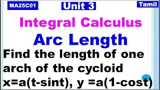 MA25C01 Applied Calculus|Unit 3|Integral Calculus  in Tamil |Arc Length in Tamil|Arc Length Problems