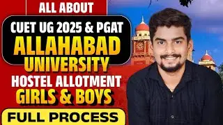 🚨All About Hostel Allotment AU CUET UG 2025 & PGAT l Girls & Boys l 2 Hostel Form Released l Process