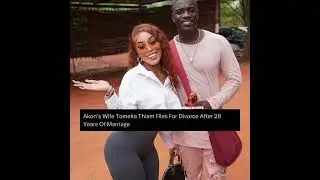 Akon's Wife Tomeka Thiam Files For Divorce After 28 Years Of Marriage