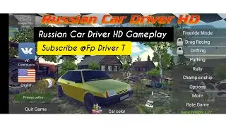 Russian Car Driver HD Gameplay | Fp Driver T | #android #russia #games