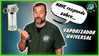 VAPORIZADOR UNIVERSAL - NAVE Responde ❗