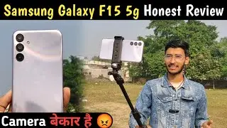 Samsung F15 5G Full Review — Reality Jo Koi Nahi Batata!❌